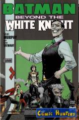 Batman: Beyond the White Knight, Book Four
