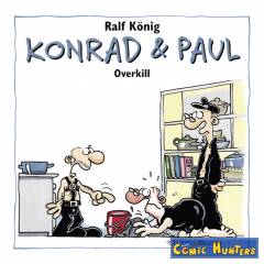 Konrad & Paul: Overkill