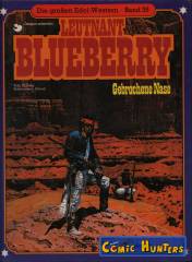 Leutnant Blueberry: Gebrochene Nase