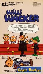 Willi Wacker - Willi-immer unschuldig!