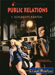 Public Relations (1): Schlechte Karten
