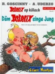 Däm Asterix singe Jung (Kölner Mundart)