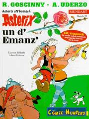 Asterix un d' Emanz (Badische Mundart)