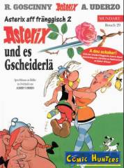 Asterix und es Gscheiderlä (Fränkische Mundart)