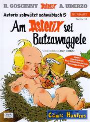 Am Asterix sei Butzawaggele