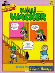 Willi Wacker: Willis Volltreffer