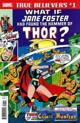 What If Jane Foster Had Found -- the Hammer of Thor?