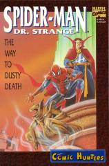 Spider-Man/Dr. Strange: The Way to Dusty Death