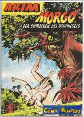 Akim-Morgo,Der Schrecken des Dschungels