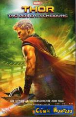 Thor: Tag der Entscheidung - Die offizielle Vorgeschichte zum Film