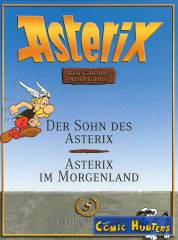 Der Sohn des Asterix / Asterix im Morgenland