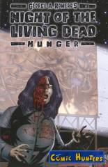 Night of the Living Dead: Hunger (Rotting Variant Cover-Edition)