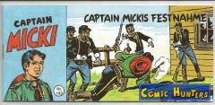 Captain Mickis Festnahme