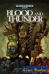 Warhammer 40k Blood and Thunder