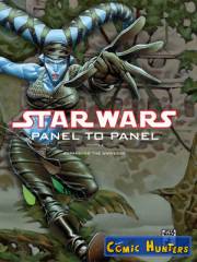 Star Wars - Panel to Panel - Volume 2 - Expanding the Universe