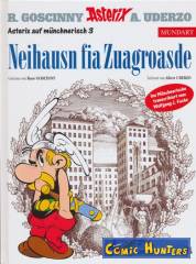 Neihausn fia Zuagroasde (Asterix auf münchnerisch 3)