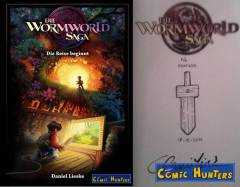 Die Wormworld Saga - Die Reise beginnt (signiert von Daniel Lieske)