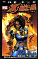 X-Men: The End: Book One - Dreamers And Demons