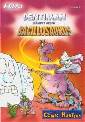 Dentiman kämpft gegen Bacillosaurus