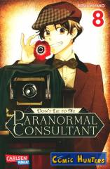 Don’t Lie to Me - Paranormal Consultant