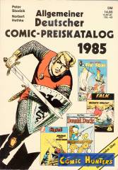 Allgemeiner Deutscher Comic-Preiskatalog 1985