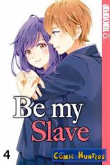 Be my Slave