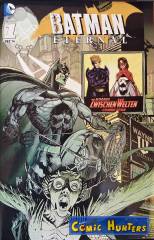 Batman Eternal (Morawa ZwischenWelten Variant Cover-Edition)