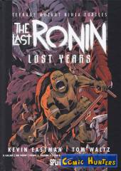 The Last Ronin - Lost Years