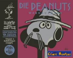 Die Peanuts: Werkausgabe 1985-1986