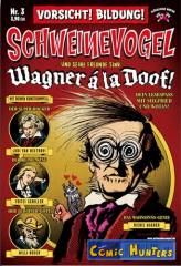Wagner á la Doof!