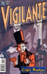 Vigilante: City lights, Prairie justice