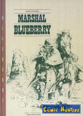 Marshal Blueberry (Luxusausgabe)
