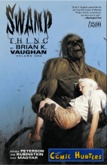 Swamp Thing by Brian K. Vaughan