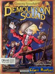 Demolition Squad Comicstrip-Sammlung