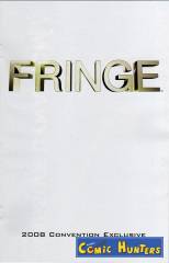 Fringe (2008 Convention Exclusive)