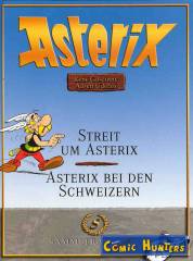 Streit um Asterix / Asterix bei den Schweizern