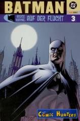 Batman: Bruce Wayne - Auf der Flucht