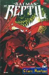 Batman: Das Reptil (Variant Cover-Edition)