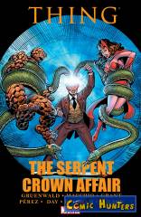 Thing: The Serpent Crown Affair
