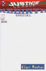 Justice League: Rebirth Special (Sketch Cover-Edition)