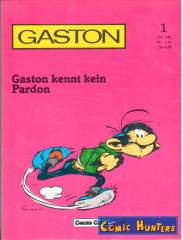 Gaston kennt kein Pardon