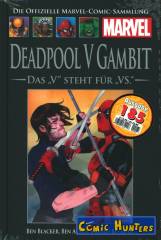 Deadpool V Gambit: Das "V" steht für "VS."