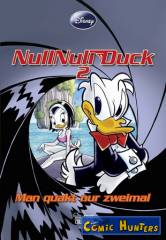 NullNull Duck II: Man quakt nur zweimal
