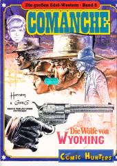 Comanche: Die Wölfe von Wyoming