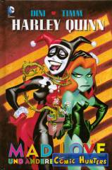 Harley Quinn: Mad Love und andere Geschichten