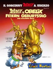 Asterix & Obelix feiern Geburtstag - Das Goldene Buch