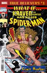What If...Kraven the Hunter Had Killed Spider-Man?