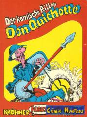 Der komische Ritter Don Quichotte