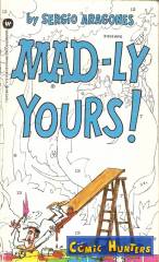 MAD-ly Yours!
