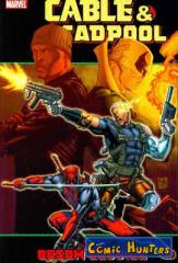 Cable & Deadpool Vol. 4: Bosom Buddies